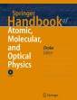 Springer Handbook of Atomic, Molecular, and Optical Physics / Springer Handbook of Atomic, Molecular, and Optical Physics