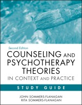 Counseling and Psychotherapy Theories in Context and Practice Study Guide