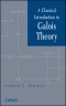 A Classical Introduction to Galois Theory