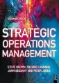 Strategic Operations Management