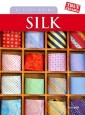 Story Behind Silk