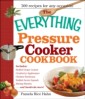 Everything Pressure Cooker Cookbook