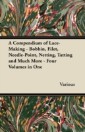 Compendium of Lace-Making - Bobbin, Filet, Needle-Point, Netting, Tatting and Much More - Four Volumes in One