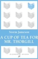 Cup of Tea for Mr. Thorgill