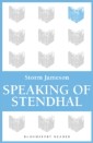Speaking of Stendhal