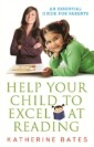 Help Your Child Excel at Reading