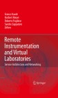 Remote Instrumentation and Virtual Laboratories