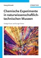 Chemische Experimente in naturwissenschaftlich-technischen Museen