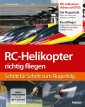 RC-Helikopter richtig fliegen