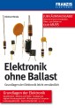Elektronik ohne Ballast