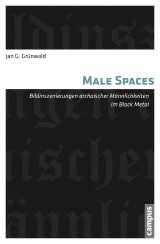 Male Spaces