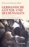 Germanische Götter und Heldensagen