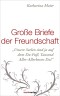 Große Briefe der Freundschaft