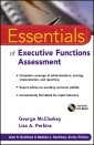 Essentials of Executive Functions Assessment