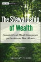 The Stewardship of Wealth
