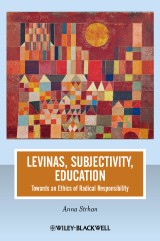 Levinas, Subjectivity, Education