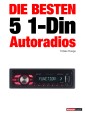 Die besten 5 1-Din-Autoradios