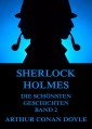 Sherlock Holmes - Die schönsten Detektivgeschichten, Band 2