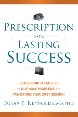 Prescription for Lasting Success