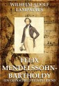 Felix Mendelssohn Bartholdy