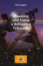 Choosing and Using a Refracting Telescope