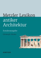 Metzler Lexikon antiker Architektur