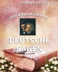 Deutsche Sagen (Erweiterte Ausgabe)