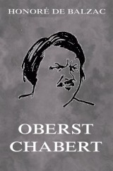 Oberst Chabert (Erweiterte Ausgabe)