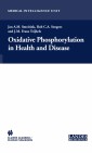 Oxidative Phosphorylation in Health and Disease