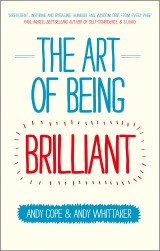 The Art of Being Brilliant