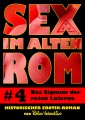 Sex im alten Rom 4 - Das Signum der roten Laterne