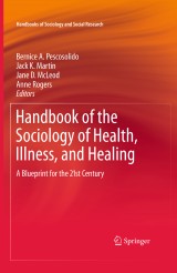 Handbook of the Sociology of Health, Illness, and Healing