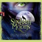 Sixteen Moons - Ein unsterbliche Liebe