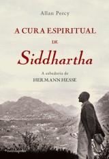 A Cura Espiritual de Siddhartha
