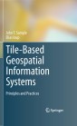 Tile-Based Geospatial Information Systems