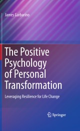 The Positive Psychology of Personal Transformation