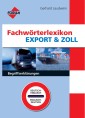 Fachwörterlexikon Export & Zoll