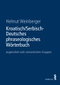 Kroatisch/Serbisch-Deutsches phraseologisches Wörterbuch