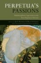 Perpetua's Passions