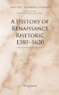 History of Renaissance Rhetoric 1380-1620