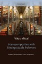 Nanocomposites with Biodegradable Polymers