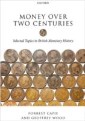 Money over Two Centuries