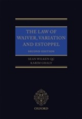 Law of Waiver, Variation and Estoppel