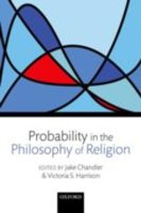 Probability in the Philosophy of Religion