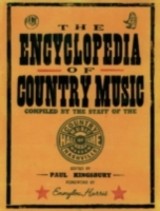 Encyclopedia of Country Music: The Ultimate Guide to the Music