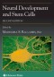 Neural Development and Stem Cells