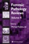 Forensic Pathology Reviews Vol    4
