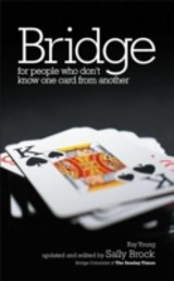 Bridge for People Who Don't Know One Card From Another