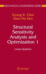 Structural Sensitivity Analysis and Optimization 1