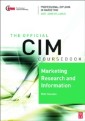 CIM Coursebook 07/08 Marketing Research and Information